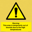 warning-this-area-is-temporarily-out-of-bounds-due-to-the-high-temperatures~